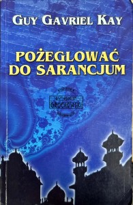 Pożeglować do Sarancjum