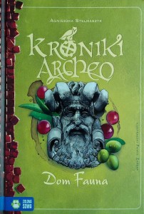 Kroniki Archeo. Dom Fauna