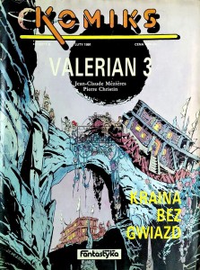 Komiks. Zeszyt 8. Valerian 3. Kraina bez gwiazd