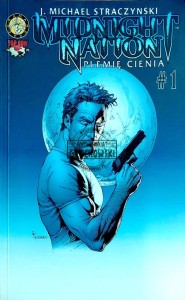 Midnight Nation. Plemię cienia, Część 1
