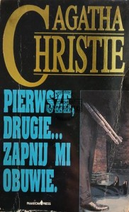 Pierwsze, drugie... zapnij mi obuwie