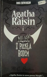 Agatha Raisin i miłość z piekła rodem