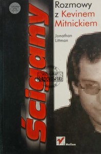 Ścigany. Rozmowy z Kevinem Mitnickiem
