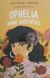 Ophelia mimo wszystko