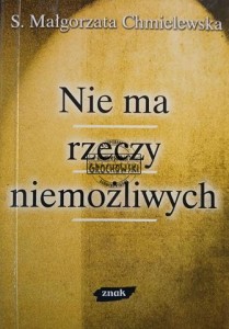 Nie ma rzeczy niemożliwych