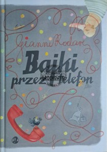 Bajki przez telefon