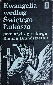 Ewangelia według Świętego Łukasza