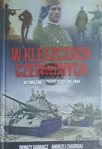 W kleszczach czerwonych. "Wyzwolenie" Rzeszowszczyzny 1944