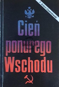Cień ponurego Wschodu (za kulisami życia rosyjskiego)