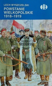Powstanie Wielkopolskie 1918-1919