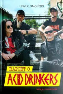 Raport o Acid Drinkers