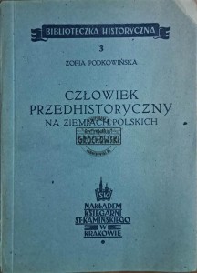 Człowiek przedhistoryczny na ziemiach polskich