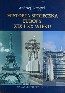 Historia społeczna Europy XIX i XX wieku