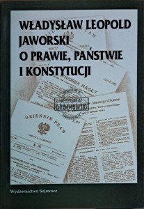 O prawie, państwie i konstytucji