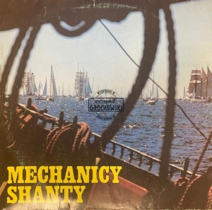 Mechanicy Shanty – Mechanicy Shanty LP