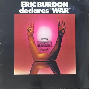 Eric Burdon & War – Eric Burdon Declares “War” LP