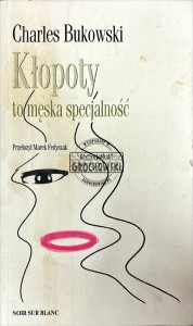 Kłopoty to męska specjalność