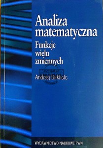 Analiza matematyczna. Funkcje wielu zmiennych
