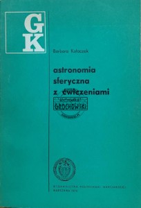 Astronomia sferyczna z ćwiczeniami