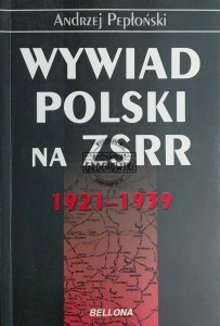 Wywiad Polski na ZSRR 1921-1939