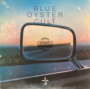 Blue Öyster Cult – Mirrors LP