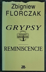 Grypsy i reminiscencje