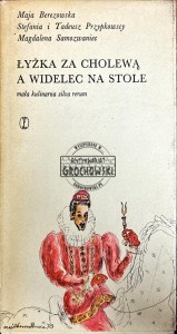 Łyżka za cholewą a widelec na stole