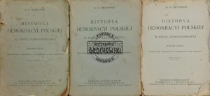 Historya Demokracyi Polskiej w epoce porozbiorowej, T.1-3