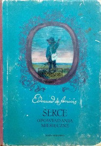 Serce. Opowiadania miesięczne