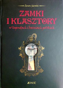 Zamki i klasztory w legendach i baśniach polskich