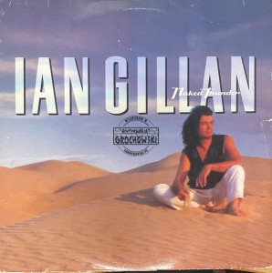 Ian Gillan – Naked Thunder LP