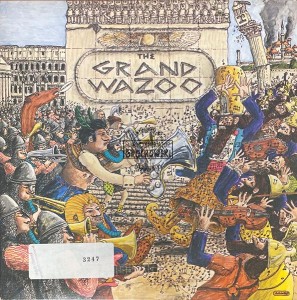 The Mothers – The Grand Wazoo LP