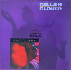 Gillan Glover – Dislocated 12"