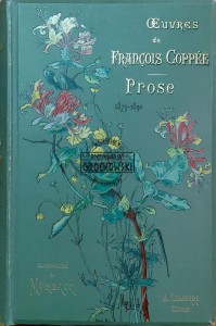 Oeuvres complètes. Prose 1873-1890