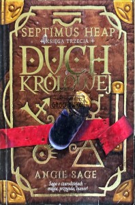 Septimus Heap. Duch królowej tom 3