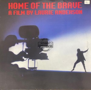Laurie Anderson – Home Of The Brave LP