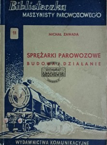 Sprężarki parowozowe. Budowa i działanie