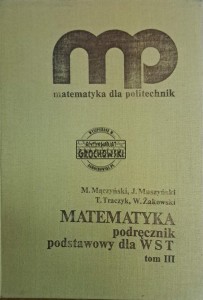 Matematyka. Podręcznik dla WST tom III