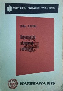 Organizacja stanowisk roboczych