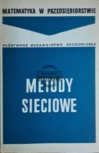 Metody sieciowe w zarządzaniu pracami badawczymi, projektowymi i konstrucyjnymi