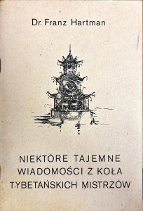 Niektóre tajemne wiadomości z koła tybetańskich mistrzów
