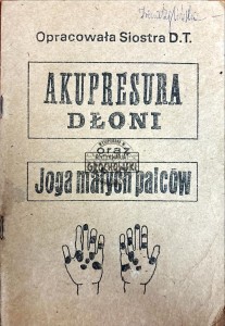 Akupresura dłoni oraz joga małych palców