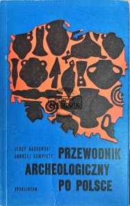 Przewodnik archeologiczny po Polsce