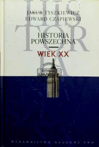 Historia Powszechna. Wiek XX