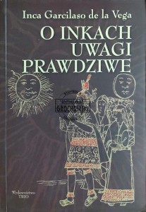 O Inkach uwagi prawdziwe