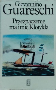 Przeznaczenie ma na imię Klotylda