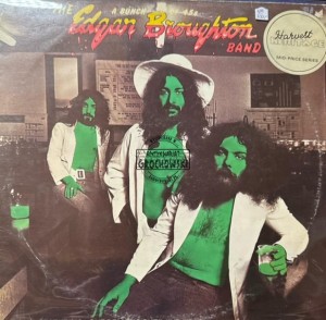 The Edgar Broughton Band – A Bunch Of 45s LP