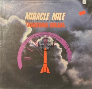 Tangerine Dream – Miracle Mile LP