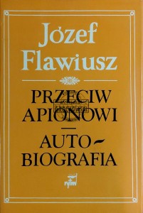 Przeciw Apionowi. Autobiografia