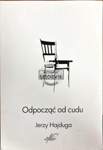 Odpocząć od cudu